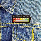 My Social Battery Brooch Pin