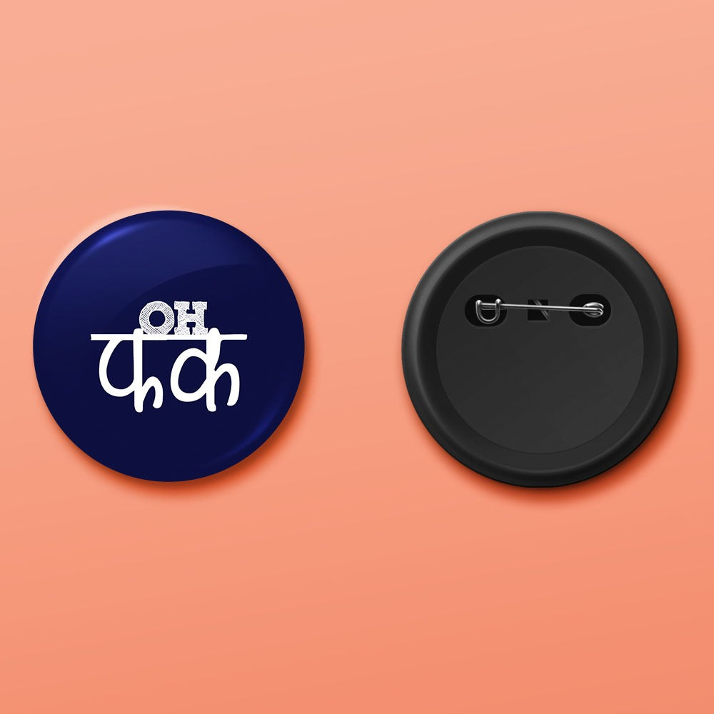 Oh Fuck Badge