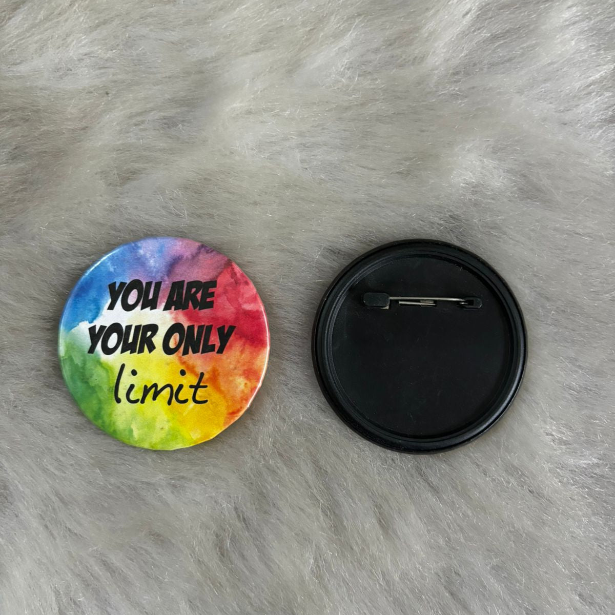 You Are Your Only Limit Badge