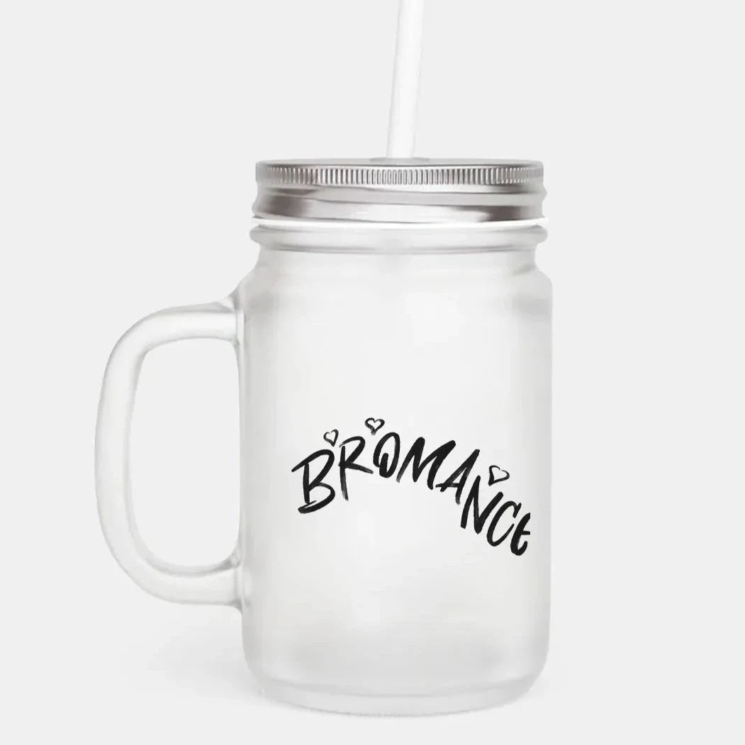 Friends - Bromance Mason Jar