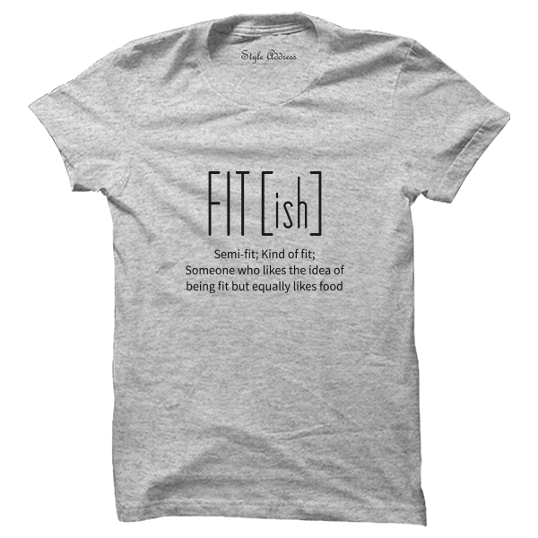 Fitish T-shirt - ThePeppyStore