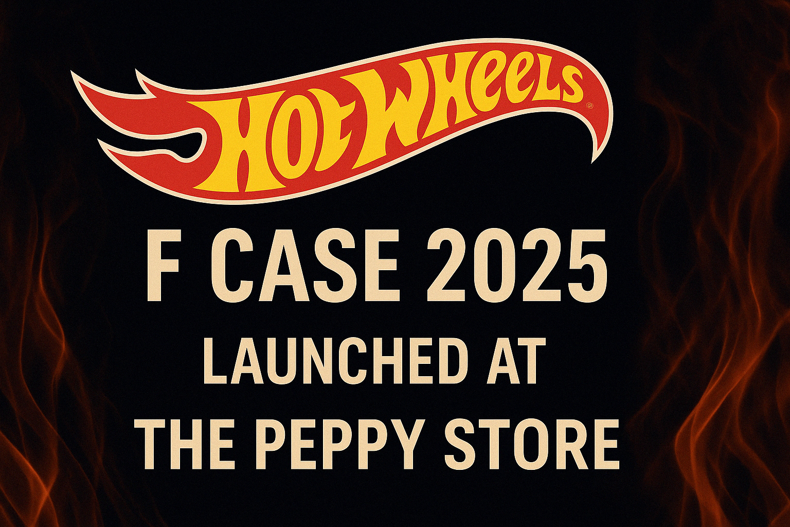 Hot Wheels 2025 F Case: Complete Car List & Collector Highlights - The Peppy Store