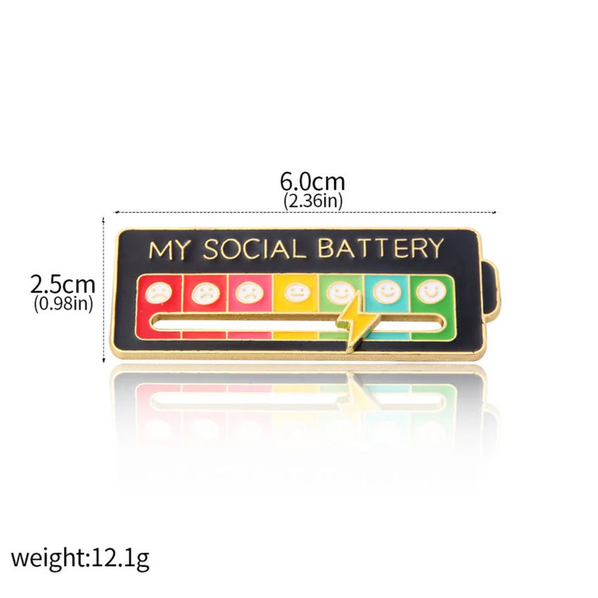 My Social Battery Brooch Pin (Select From Drop Down)