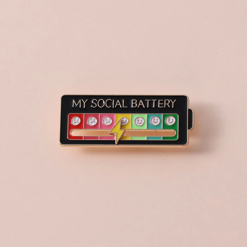 My Social Battery Brooch Pin (Select From Drop Down)