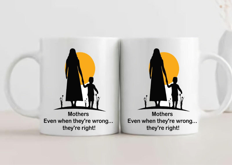 Mother's Right and Wrong Mug - ThePeppyStore