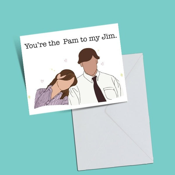 The Office Pam To My Jim Greeting Card
