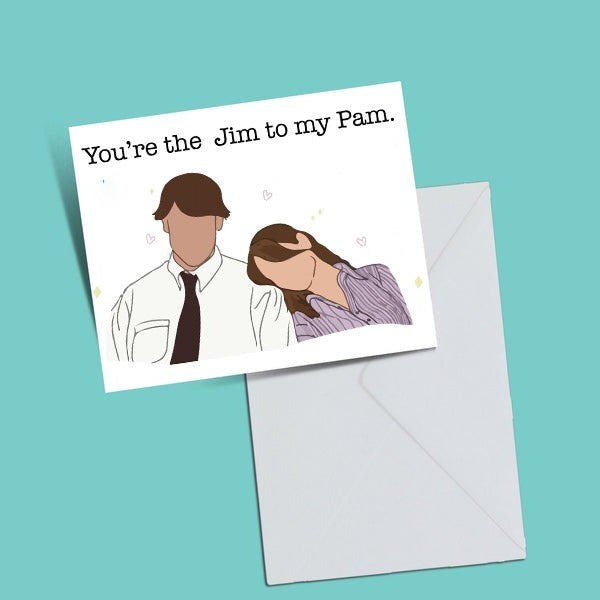 The Office Jim To My Pam Greeting Card