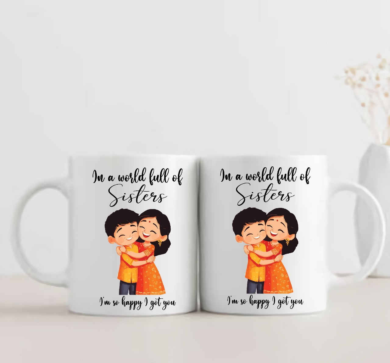 I Got You - Sister Mug