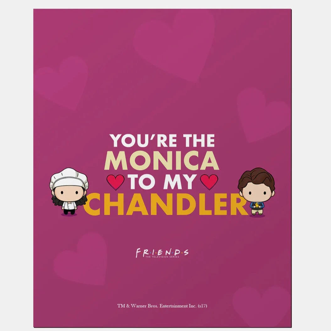 Friends You're The Monica To My Chandler Fridge Magnet