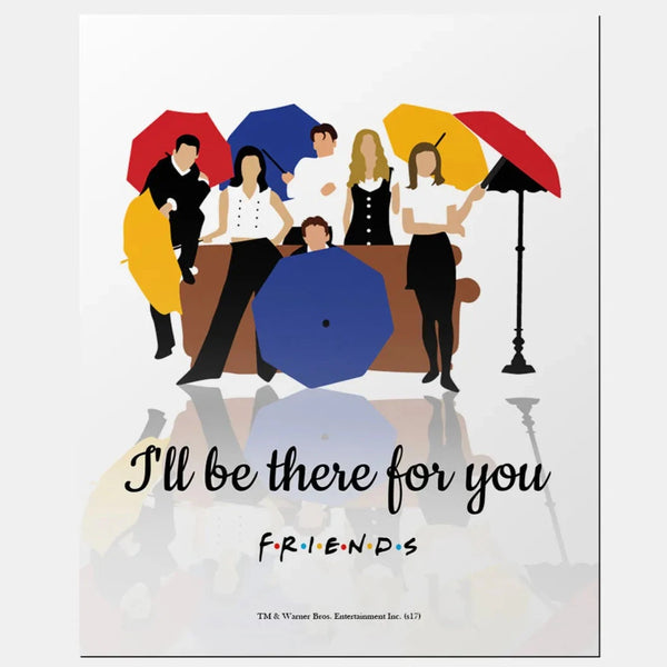Friends I'll Be There For You Fridge Magnet