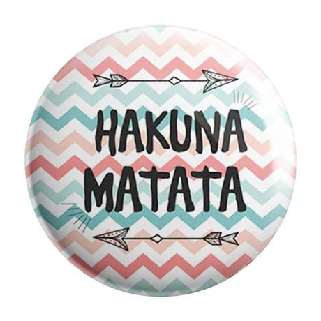 Hakuna Matata Badge