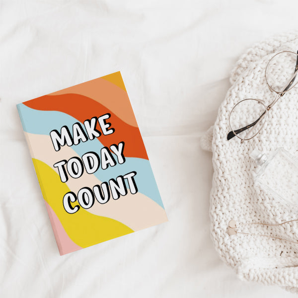 Make Today Count Softcover Notebooks