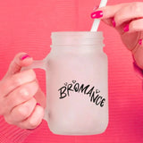 Friends - Bromance Mason Jar