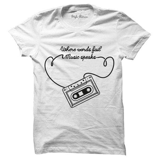 Music Speaks T-shirt (Select From Drop Down Menu)