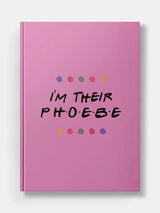 Friends I'm Her Phoebe Hardbound Diary