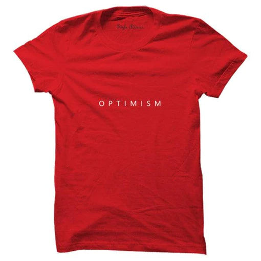 Optimism T-shirt (Select From Drop Down Menu)