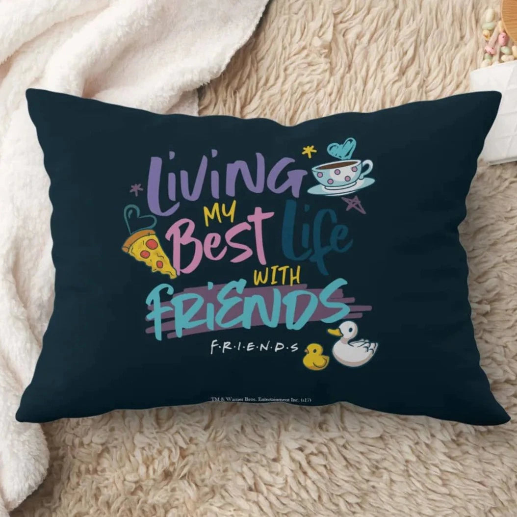 Best Life with Friends - Official Merch size 12*18 inches Rectangle Pillow