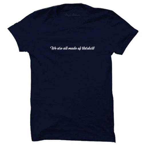 Stardust T-shirt (Select From Drop Down Menu)
