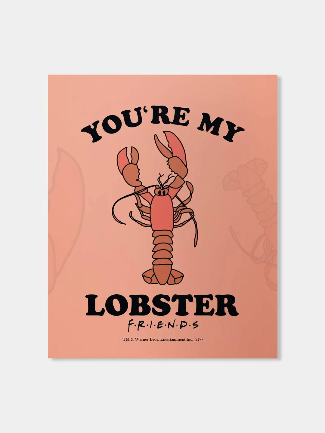 Friends You Are My Lobster Fridge Magnet