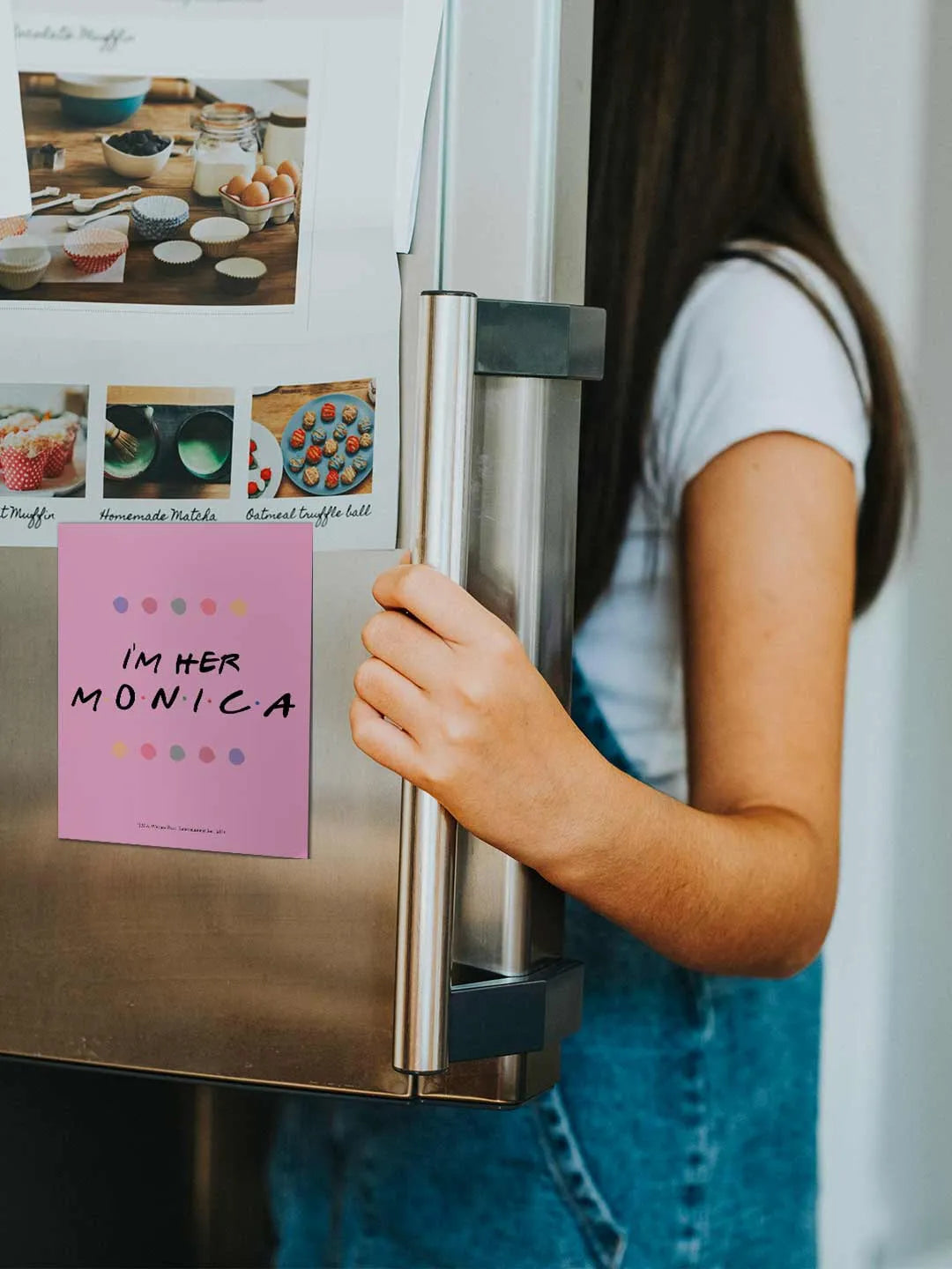 Friends I'm Her Monica Fridge Magnet