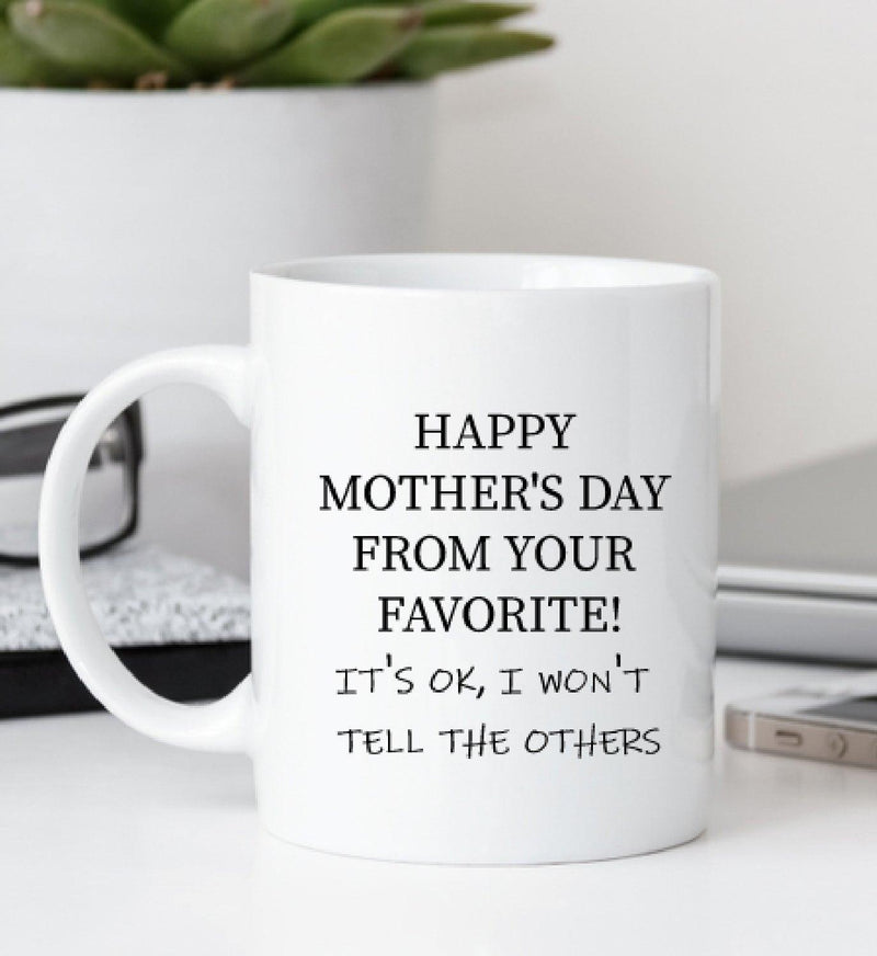 Mothers Day Mug - Your Fav - ThePeppyStore
