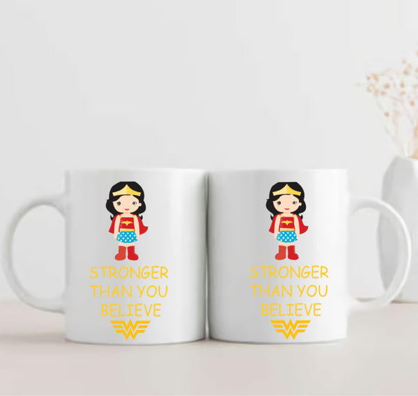 Wonder Woman   Stronger Than You Believe Mug - ThePeppyStore