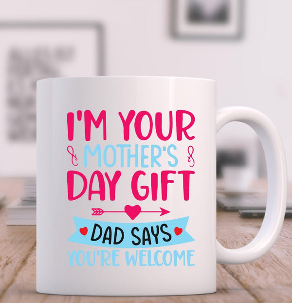Mothers Day Mug - I am Yours Mothers day Gift - ThePeppyStore