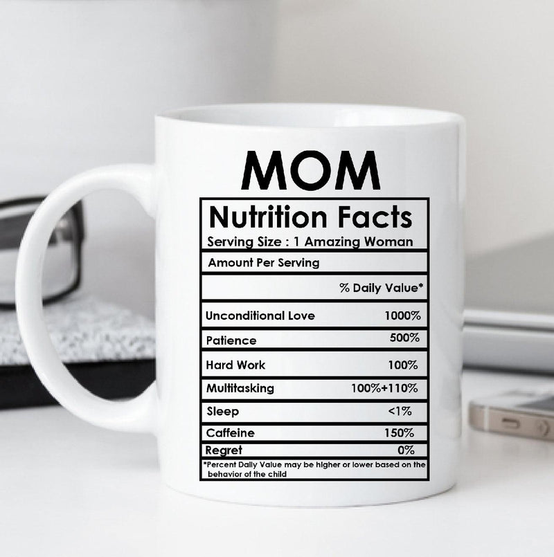 Mom Nutritional Facts Mug - ThePeppyStore