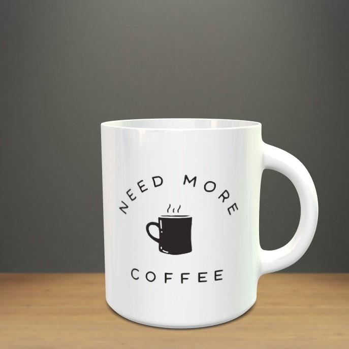 Need More Coffee Mug - ThePeppyStore