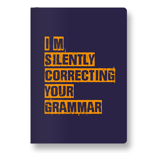 I'm Silently Correcting Your Grammar Pocket Diary - ThePeppyStore