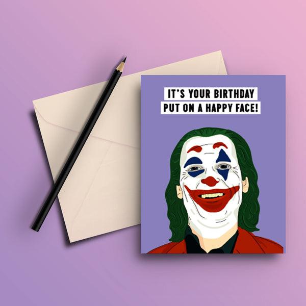IT'S YOUR BIRTHDAY, PUT A HAPPY FACE GREETING CARD - ThePeppyStore