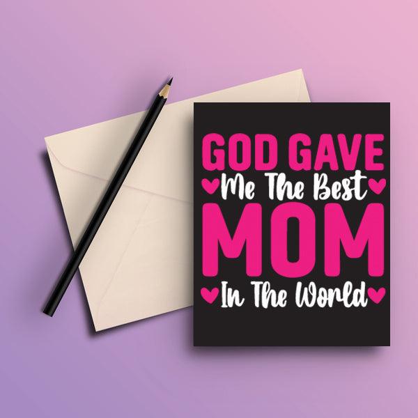 Best Mom in the World Greeting card - ThePeppyStore