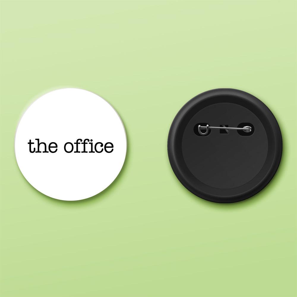 The Office Badge - ThePeppyStore