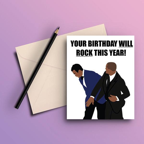 Will Smith Your Birthday Will Rock This Year Greeting Card - ThePeppyStore