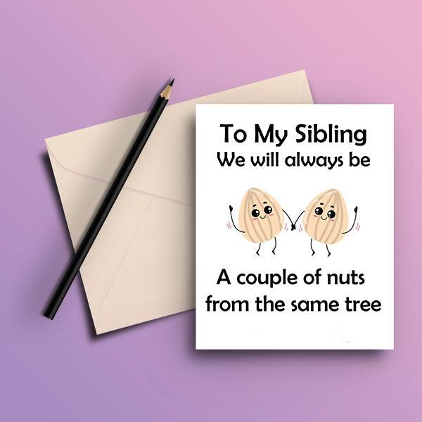 To My Sibling Greeting Card - ThePeppyStore