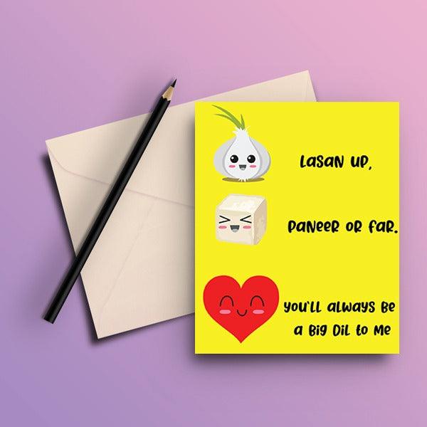 Big Dil To Me Greeting Card - ThePeppyStore