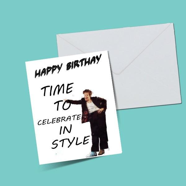 Time to Celebrate In Style Greeting Card - ThePeppyStore