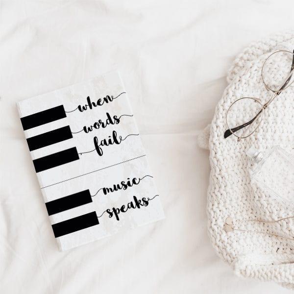When Words Fail Music Speaks Softcover Notebooks - ThePeppyStore