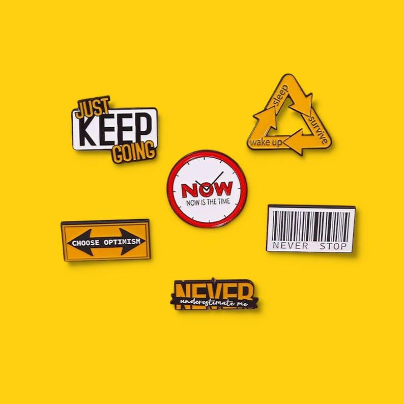 Motivational Pins - ThePeppyStore