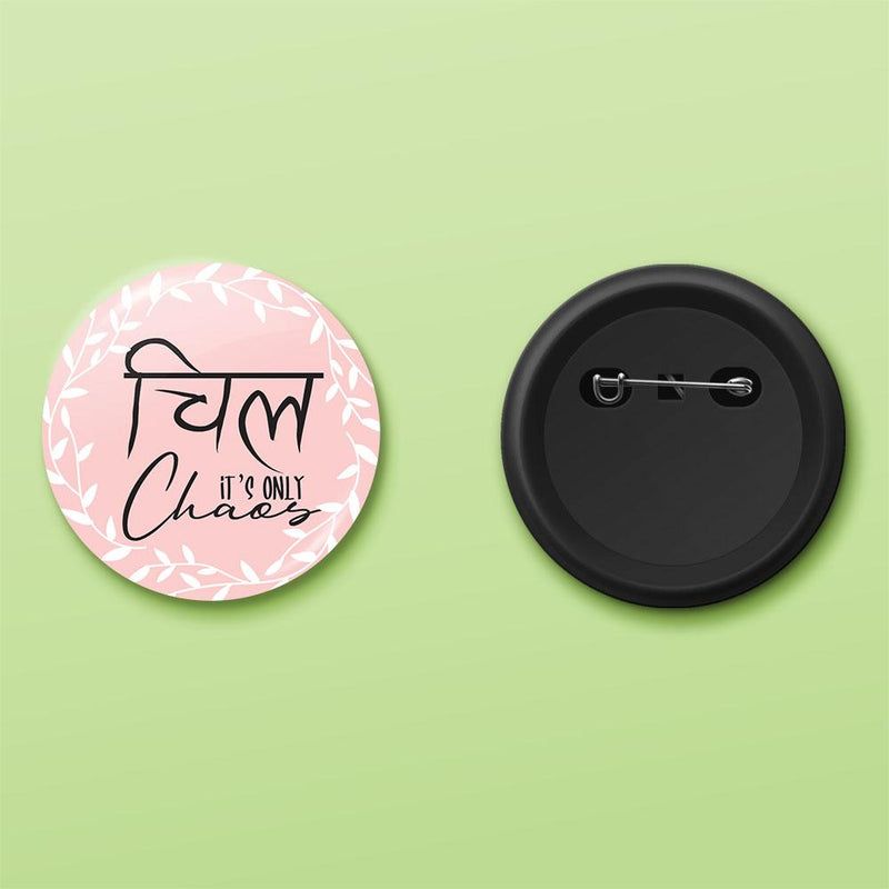Chill it's only chaos badge - ThePeppyStore