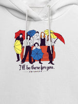 Friends - I'll Be there For You =  Mens Hoodie White Colour - ThePeppyStore