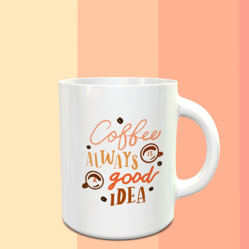 Coffee Is Always A Good Idea Mug - ThePeppyStore