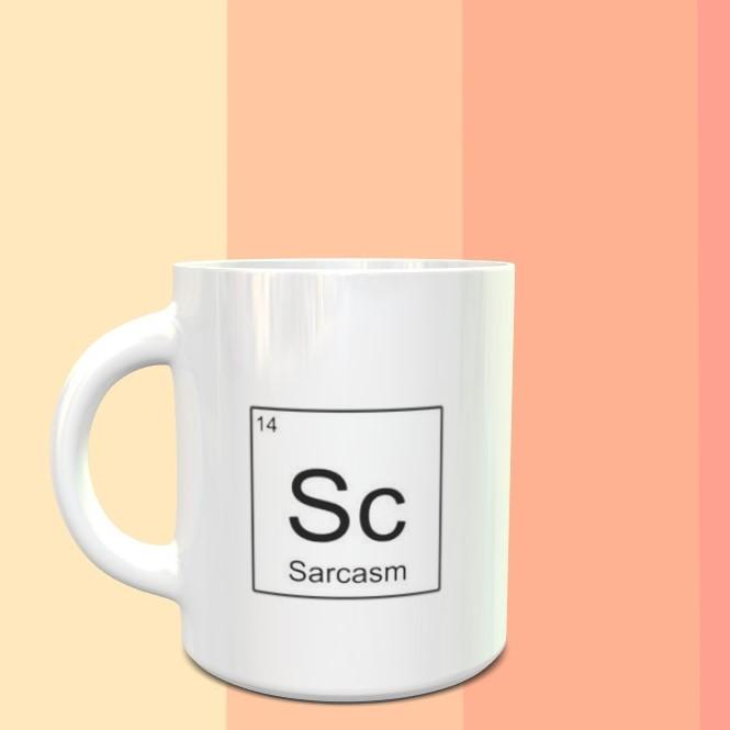 Sarcasm Mug - ThePeppyStore