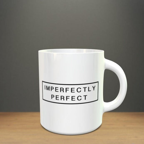 Imperfectly Perfect Mug - ThePeppyStore